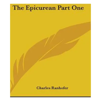 "The Epicurean Part One" - "" ("Ranhofer Charles")(Pevná vazba)