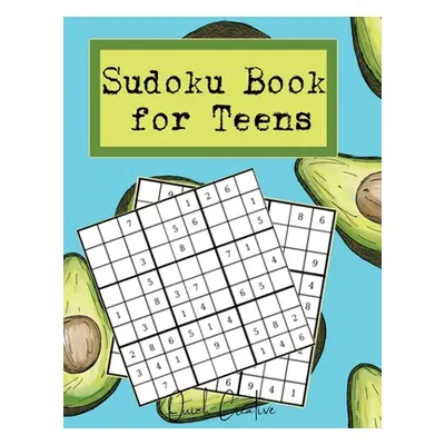 "Sudoku Book For Teens: Easy to Medium Sudoku Puzzles Including 330 Sudoku Puzzles with Solution