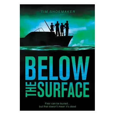 "Below the Surface" - "" ("Shoemaker Tim")(Paperback)