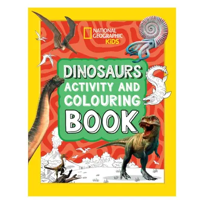 "Dinosaurs Activity and Colouring Book" - "" ("National Geographic Kids")(Paperback / softback)