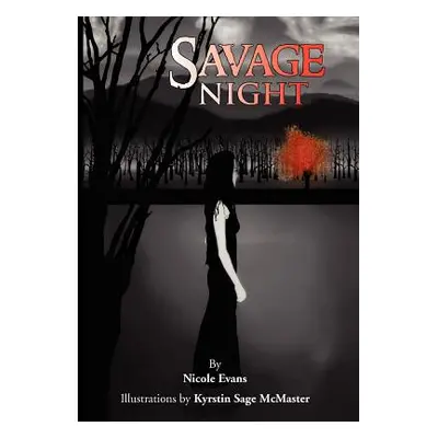 "Savage Night" - "" ("Evans Nicole")(Pevná vazba)