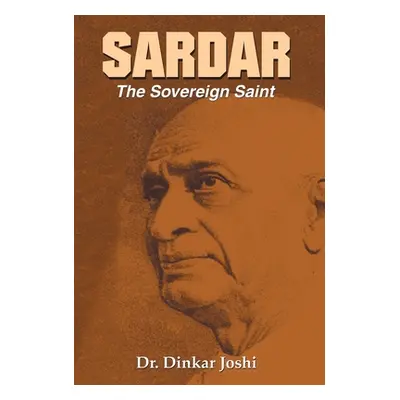 "Sardar: The Sovereign Saint" - "" ("Joshi Dinkar")(Pevná vazba)