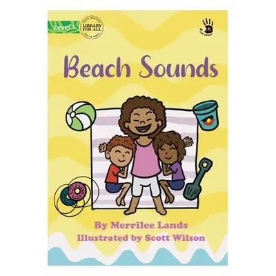 "Beach Sounds - Our Yarning" - "" ("Lands Merrilee")(Paperback)