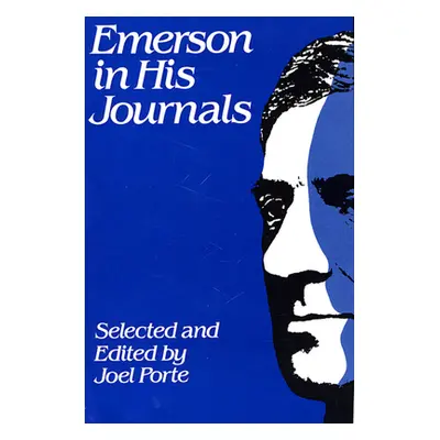 "Emerson in His Journals" - "" ("Emerson Ralph Waldo")(Paperback)