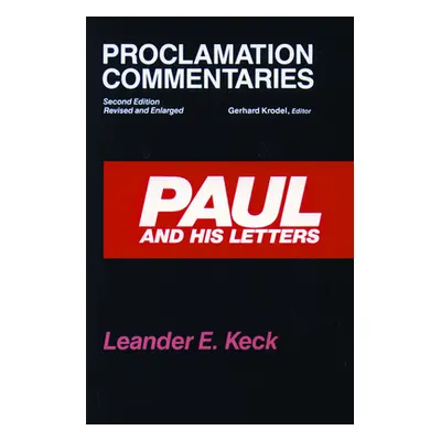 "Paul and His Letters 2nd Ed" - "" ("Keck Leander E.")(Paperback)