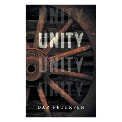 "Unity" - "" ("Petersen Dar")(Paperback)