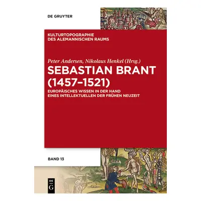 "Sebastian Brant (1457-1521)" - "" ("Andersen Peter")(Pevná vazba)