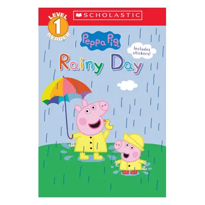 "Rainy Day (Peppa Pig: Scholastic Reader, Level 1)" - "" ("Cicatelli-Kuc Katie")(Paperback)