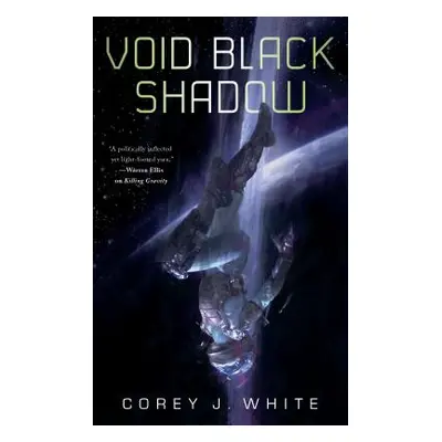 "Void Black Shadow" - "" ("White Corey J.")(Paperback)