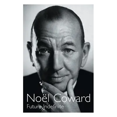 "Future Indefinite" - "" ("Coward Nol")(Paperback)