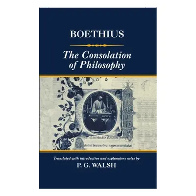 "The Consolation of Philosophy" - "" ("Boethius")(Pevná vazba)