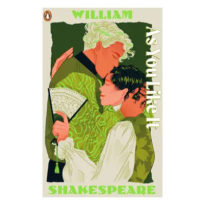 "As You Like It" - "Staged: the origins of YAs greatest tropes" ("Shakespeare William")(Paperbac