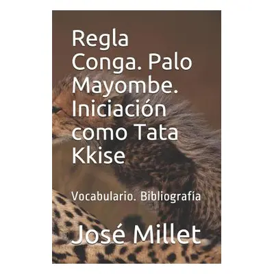 "Regla Conga. Palo Mayombe. Iniciaci" - "" ("Millet Jos")(Paperback)