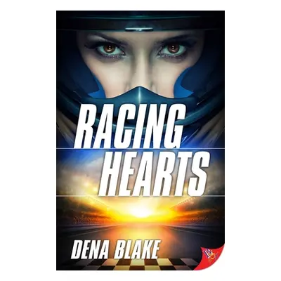 "Racing Hearts" - "" ("Blake Dena")(Paperback)