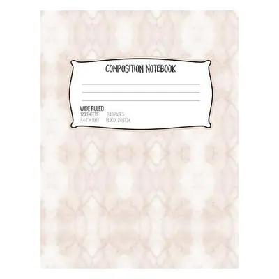 "Composition Notebook Wide Ruled 120 Sheets 240 Pages 7.44 X 9.69" 18.90 X 2461 CM: Brown Marble