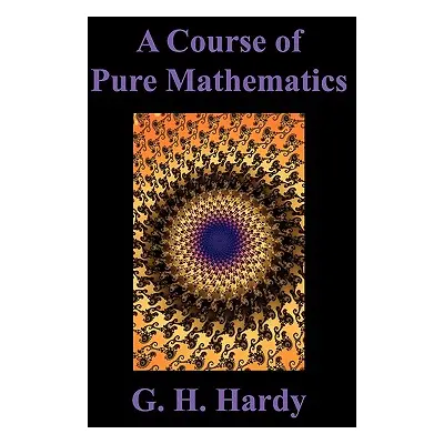 "A Course of Pure Mathematics" - "" ("Hardy G. H.")(Paperback)