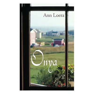 "Onya" - "" ("Loera Ann")(Paperback)