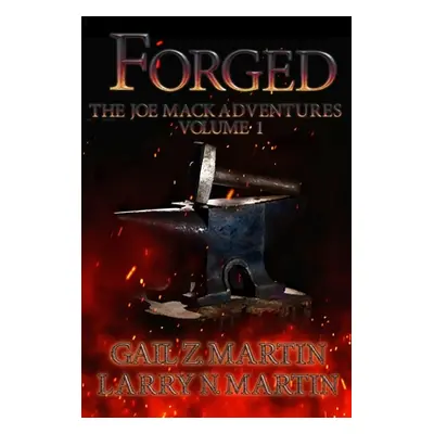 "Forged" - "" ("Martin Gail Z.")(Paperback)