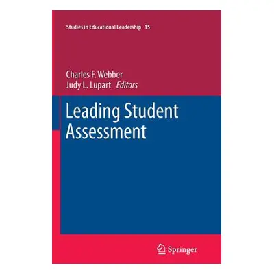 "Leading Student Assessment" - "" ("Webber Charles F.")(Paperback)