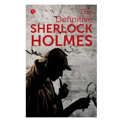 "The Definitive Sherlock Holmes" - "" ("Conan Arthur Doyle")(Paperback)