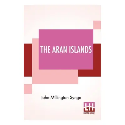 "The Aran Islands" - "" ("Synge John Millington")(Paperback)