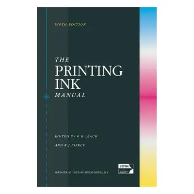 "The Printing Ink Manual" - "" ("Leach Robert")(Paperback)