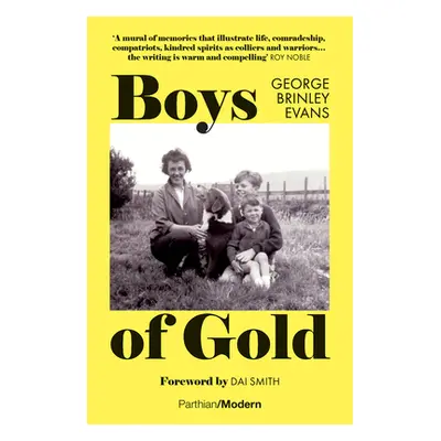 "Boys of Gold" - "" ("Evans George Brinley")(Paperback)