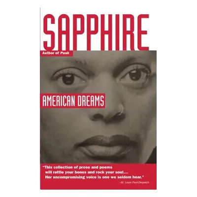 "American Dreams" - "" ("Sapphire")(Paperback)