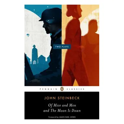 "Of Mice and Men and the Moon Is Down: Two Plays" - "" ("Steinbeck John")(Paperback)