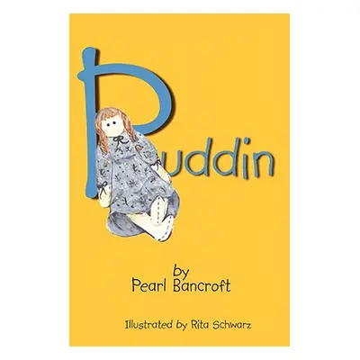 "Puddin" - "" ("Bancroft Pearl")(Paperback)