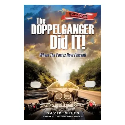 "The DOPPELGANGER Did IT!" - "" ("Miles David")(Paperback)