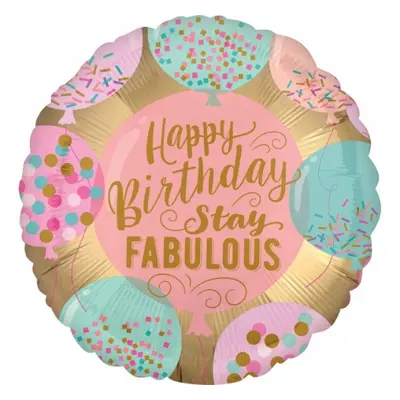 Foliový balonek Happy Birthday Stay Fabulous - 45 cm