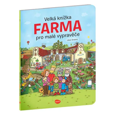 Velká kniha Farma pro malé vypravěče