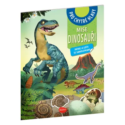 Misia Dinosauri - Hľadaj a rozlušti s nálepkami