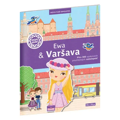 EWA & VARŠAVA ¦ Mesto plné nálepiek