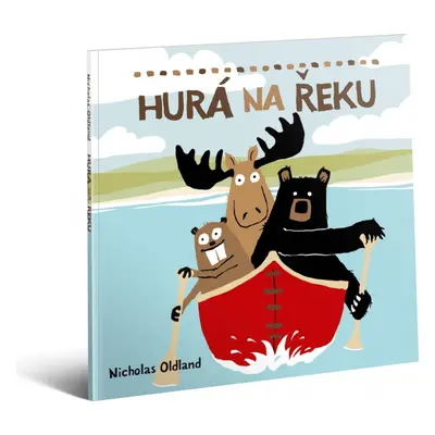 Hurá na rieku - kniha