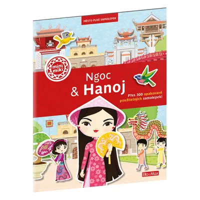 NGOC & HANOJ - Mesto plné nálepiek