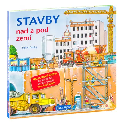 Stavby nad a pod zemí - Velkoformátová rozkládací kniha