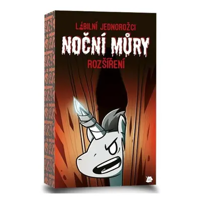 Labilní jednorožci: Noční můry