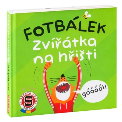 FOTBÁLEK - Zvířátka na hřišti