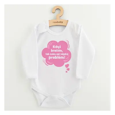 Dětské body s potiskem New Baby Když brečím, tak mám asi nějaký problém! růžová 86(12-18m)