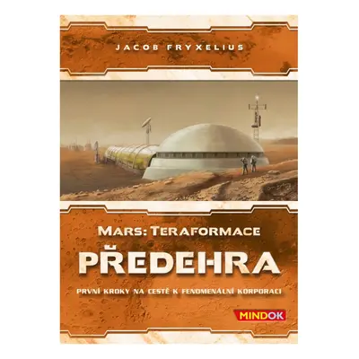 Mindok mars teraformace: předehra - rozšíření