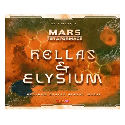 Mindok mars teraformace: hellas a elysium - rozšíření