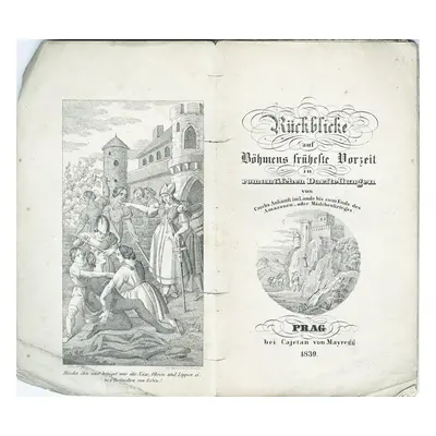 Rückblicke auf Böhmens früheste Vorzeit Pha 1839