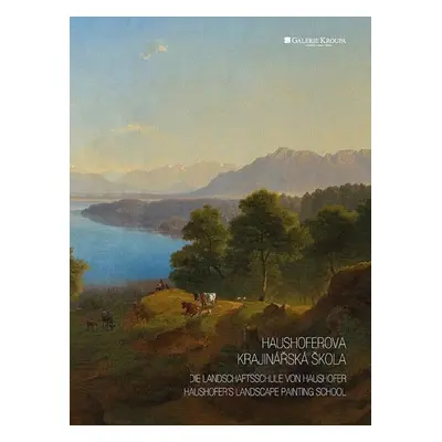 Haushoferova Krajinářská Škola (katalog)