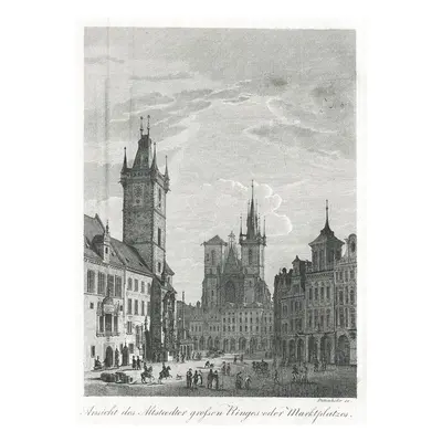 Praha Staroměstské Schottky mědiryt 1832