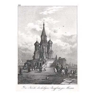 Moskva Vasil Blažený litografie 1840