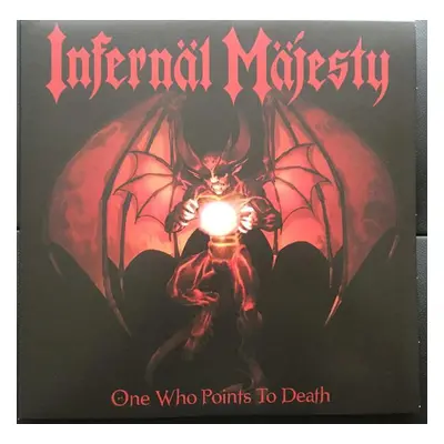 Lp Infernäl Mäjesty - One Who Points To Death (BLOOD Red) vinyl Nové