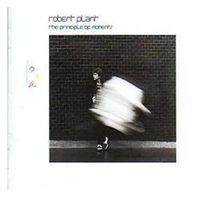 Cd Plant Robert - The principle of moments-remastered 2007