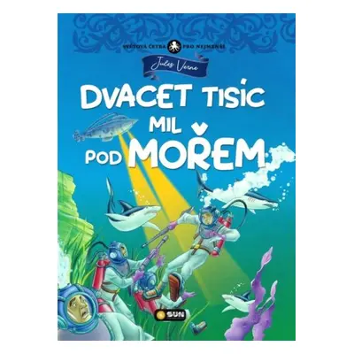 J. Verne Dvacet Tisíc Mil Pod Mořem